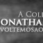 A Coletânea de Jonathan Edwards: Como Pode Deus Decretar o Pecado Sem Pecar?