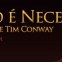 Tim Conway – O Inferno é Necessário