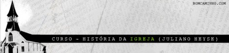 Curso de História da Igreja [38] – John Knox e a Reforma na Escócia