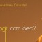 Devemos ungir com óleo? (ebook)