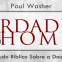 Paul Washer – O Inferno [A Verdade sobre o Homem - 13/13]