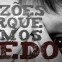 Mark Driscoll – 4 Razões Por que Temos Medo