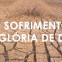 O Sofrimento e a Glória de Deus (R.C. Sproul)