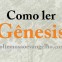 Como ler Gênesis (Gordon D. Fee e Douglas Stuart)
