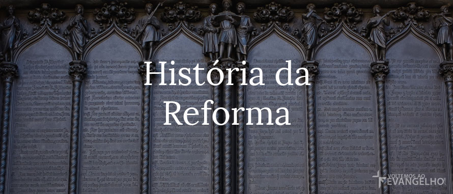 HistoriaDaReforma