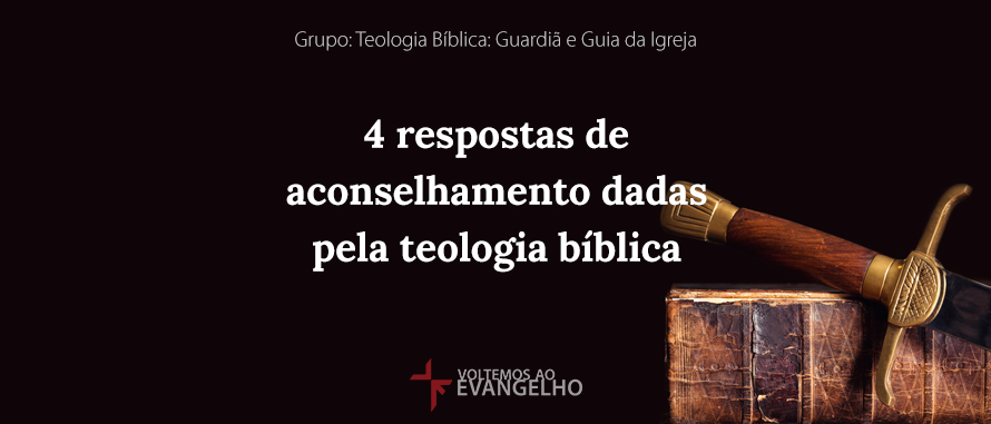 TeologiaBiblia-4RespostasDeAconselhamento
