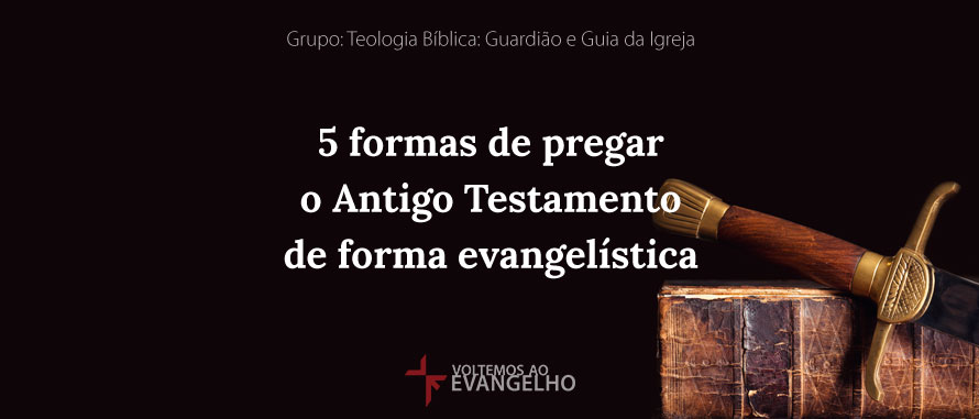 TeologiaBiblia-5FormasDePregar