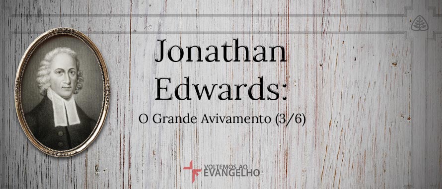 JonathanEdwards-OGrandeAvivamento