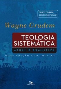 Teologia Sistemática de Wayne Grudem